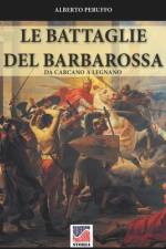 Le battaglie del Barbarossa af Alberto Peruffo