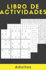 Libro De Actividades Adultos af Actividades Por Doquier Editor