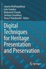 Digital Techniques for Heritage Presentation and Preservation af Santanu Chaudhury
