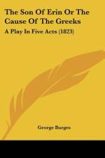 The Son Of Erin Or The Cause Of The Greeks af George Burges