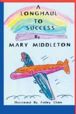 A LONGHAUL TO SUCCESS af MARY MIDDLETON