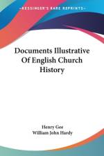 Documents Illustrative Of English Church History af Henry Gee