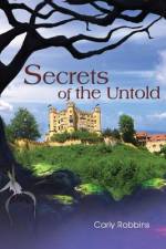 Secrets of the Untold af Carly Robbins