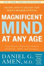 Magnificent Mind at Any Age af Daniel G Amen