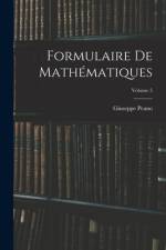 Formulaire De Mathématiques; Volume 5
