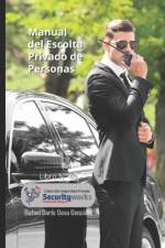 Manual Escolta Privado a Personas af Rafael DarÃ­o Sosa GonzÃ¡lez