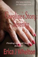 Caroline's Story af Erica J Whelton