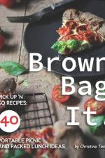 Brown Bag It!
