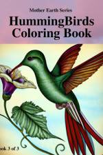 Humming Birds Coloring Book 3 of 3 af Jeri Lee C Ht