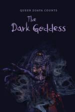 The Dark Goddess af Queen Zoaya Counts