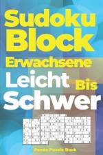Sudoku Block Erwachsene Leicht Bis Schwer af Panda Puzzle Book