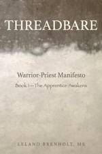 Threadbare af Leland Brenholt