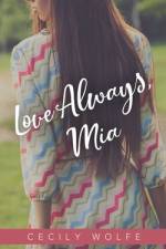 Love Always, Mia af Cecily Wolfe