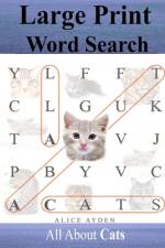Large Print Word Search af Alice Ayden
