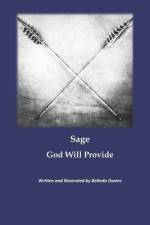 Sage God Will Provide af Belinda K Owens