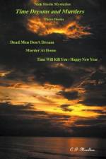 Time Dreams and Murders af C. D. Moulton