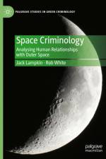 Space Criminology af Jack Lampkin
