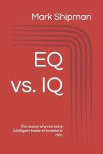 EQ vs. IQ af Mark Shipman