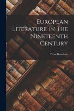 European Literature In The Nineteenth Century af Benedetto Croce