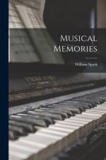 Musical Memories af William Spark