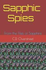 Sapphic Spies af C D Overstreet
