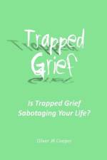Trapped Grief af Oliver