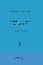 Sonata in a minor for solo flute without bass Wq 132 (H 562) (MDB Urtext) af Marco De Boni