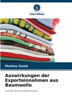 Auswirkungen der Exporteinnahmen aus Baumwolle af Montou Somé