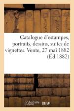 Catalogue d'estampes anciennes et modernes, portraits, dessins af DuPont Aîné