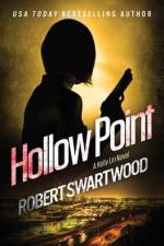 Hollow Point af Robert Swartwood