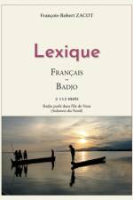 Lexique Français - Badjo af François-Robert Zacot
