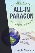All-In Paragon af Carole L Mendoza