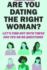 Are you dating the right Woman af Yakalou Media