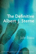The Definitive Albert J. Sterne af Julie Bozza