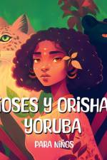 Dioses y Orishas Yoruba af Ayodele Publishing
