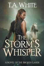 The Storm's Whisper af T A White