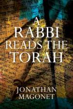 A Rabbi Reads the Torah af Jonathan Magonet