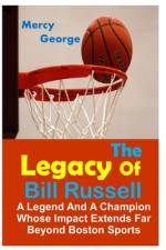 The Legacy of Bill Russell af Mercy George