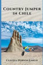 Country Jumper in Chile af Claudia Dobson-Largie