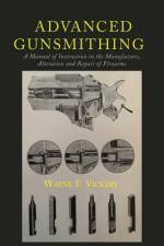 Advanced Gunsmithing af Wayne F. Vickery