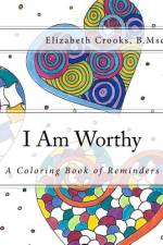 I Am Worthy