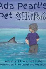 Ada Pear's Pet Shark af T. R. King