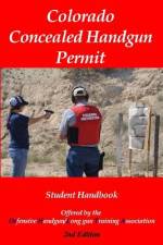 Colorado Concealed Handgun Permit - 2nd edition af Timothy Hightshoe