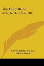 The Fairy Bride af Norreys Jephson O'Conor