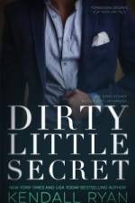 Dirty Little Secret af Kendall Ryan