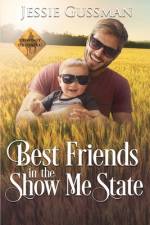 Best Friends in the Show Me State af Jessie Gussman