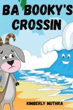 Ba Booky's Crossin af Kimberly Muthra