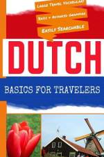 Dutch Basics for Travelers af N T Gore