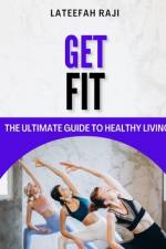 Get Fit af Lateefah Raji