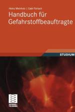 Handbuch für Gefahrstoffbeauftragte af Gabi Förtsch